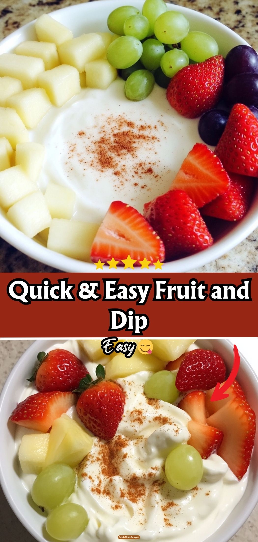 Quick & Easy Fruit and Dip