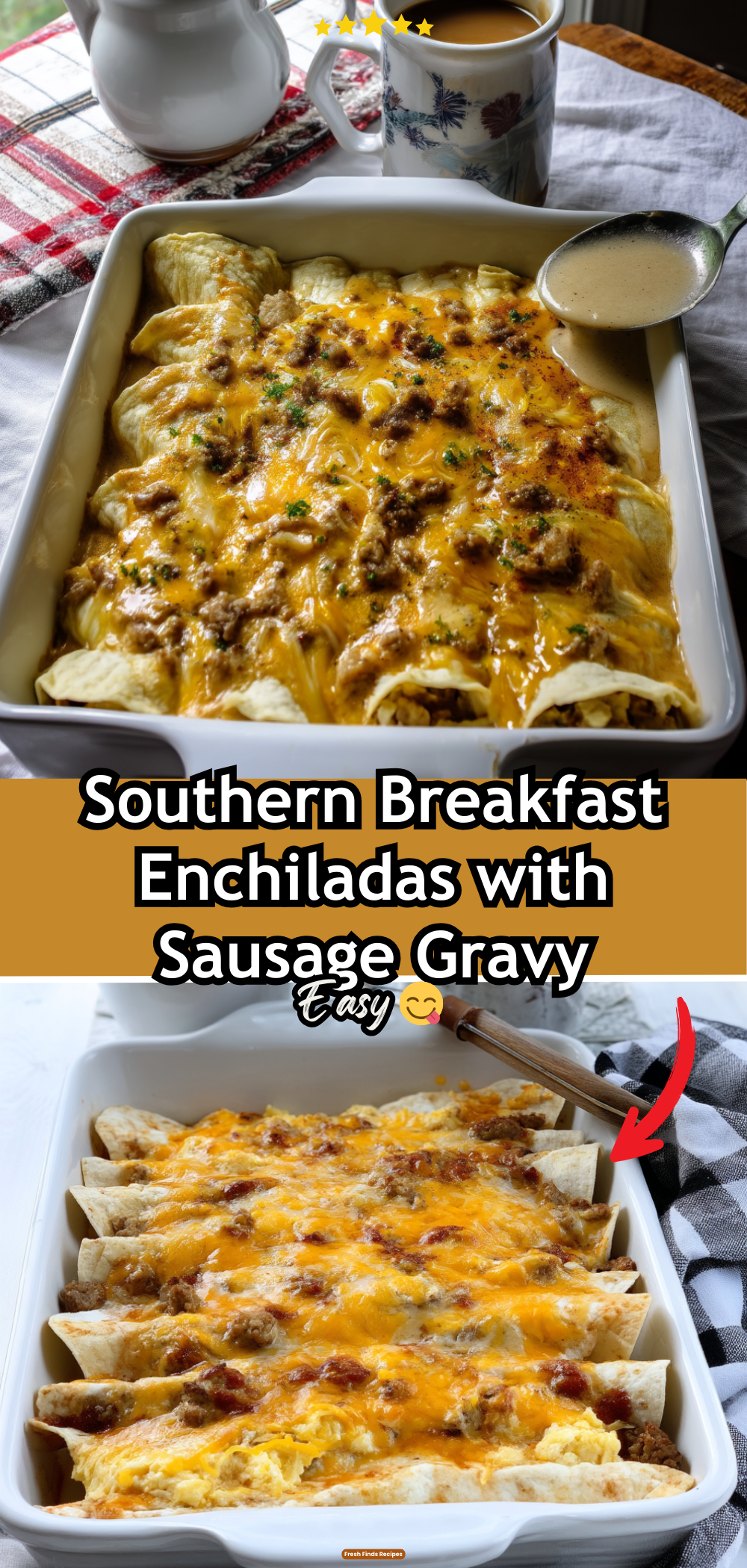 Southern Breakfast Enchiladas with Sausage Gravy