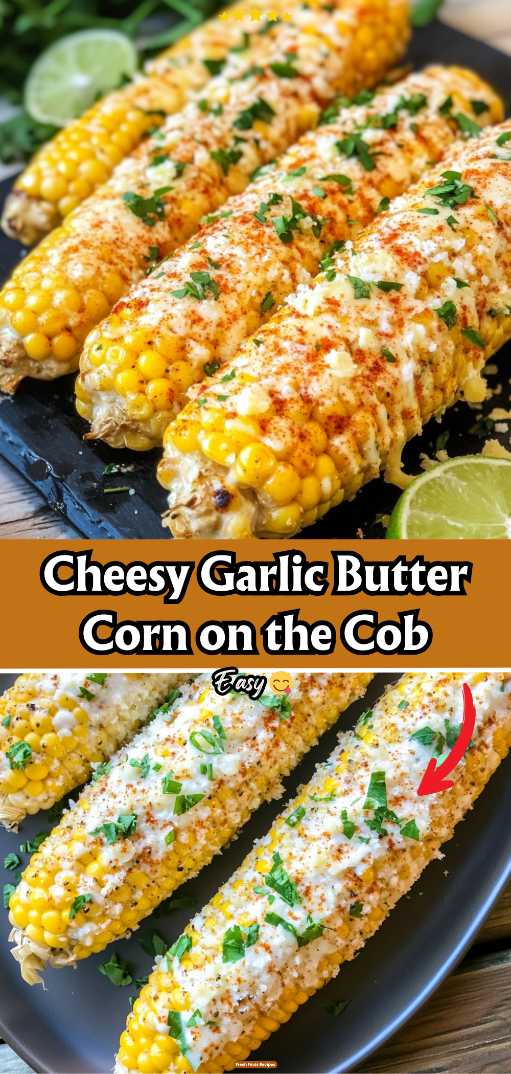 Cheesy Garlic Butter Corn on the Cob