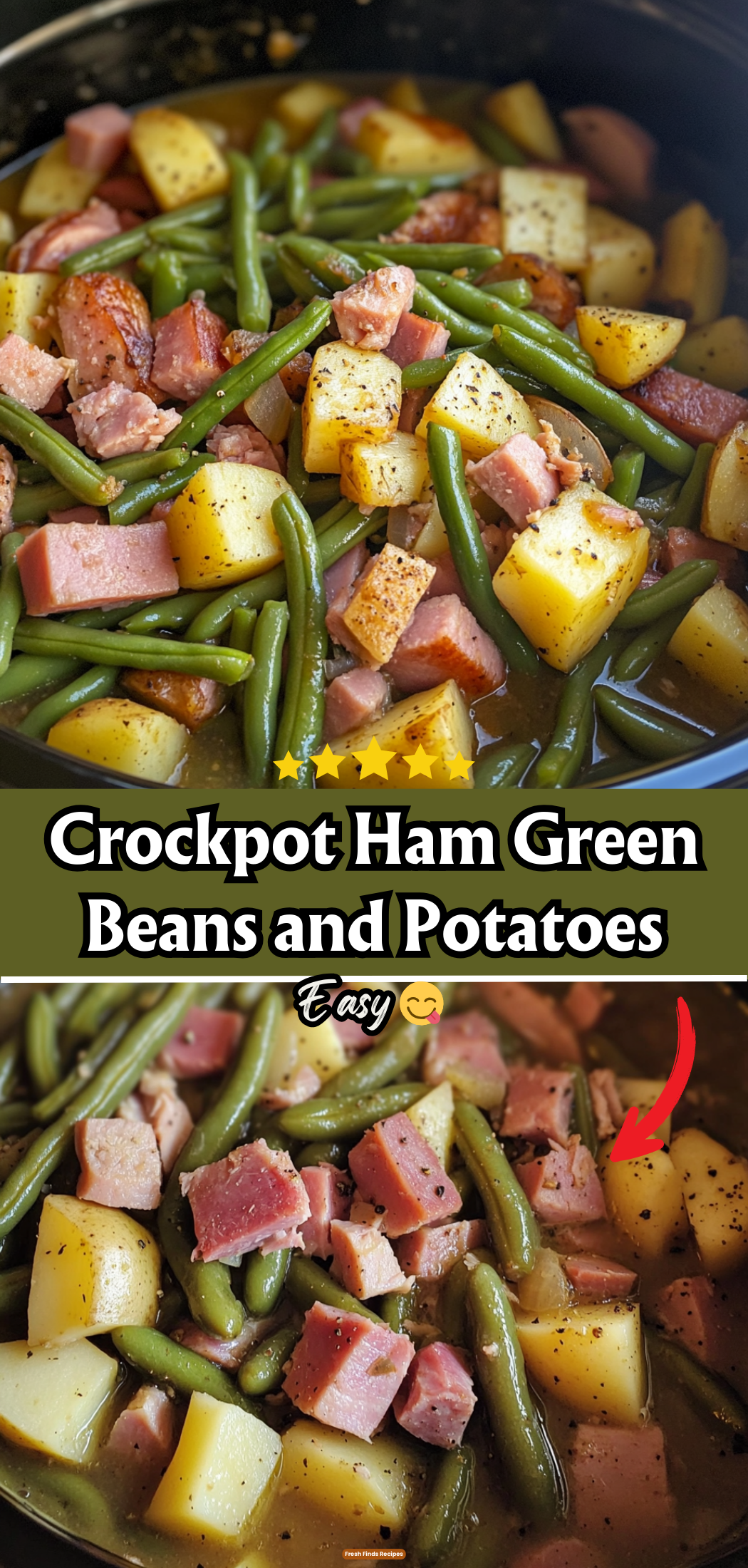 Crockpot Ham Green Beans and Potatoes