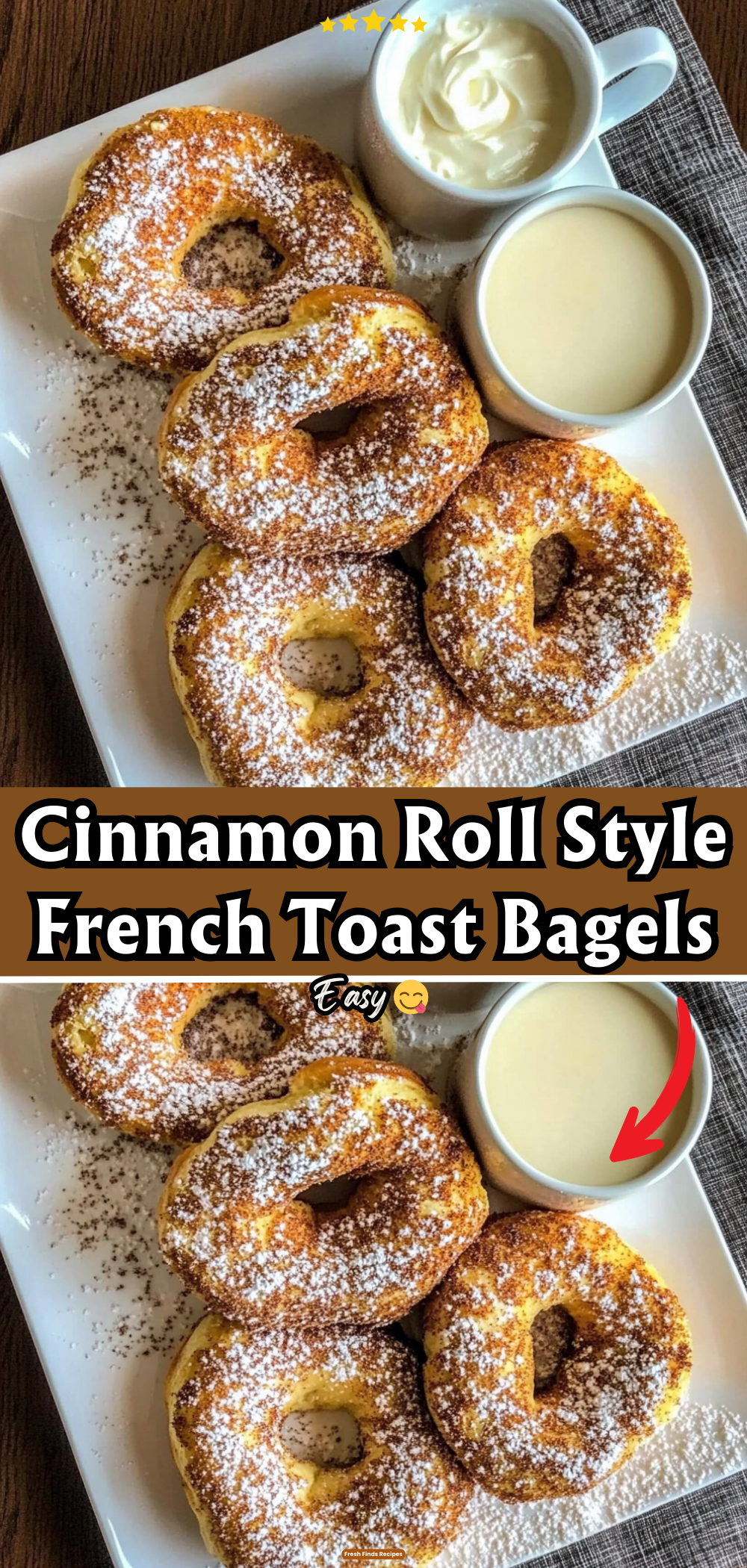 Cinnamon Roll Style French Toast Bagels