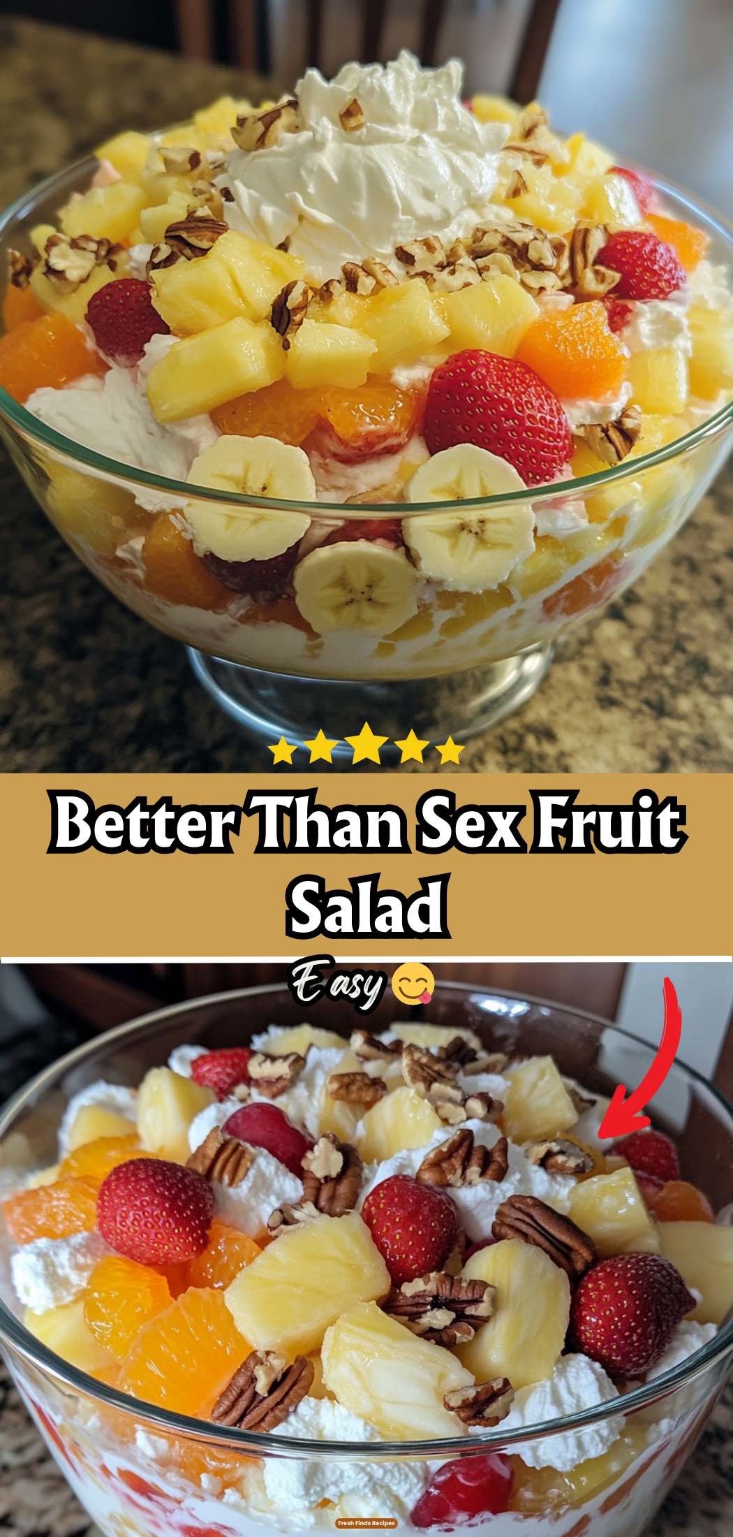 Better Than Sex Fruit Salad