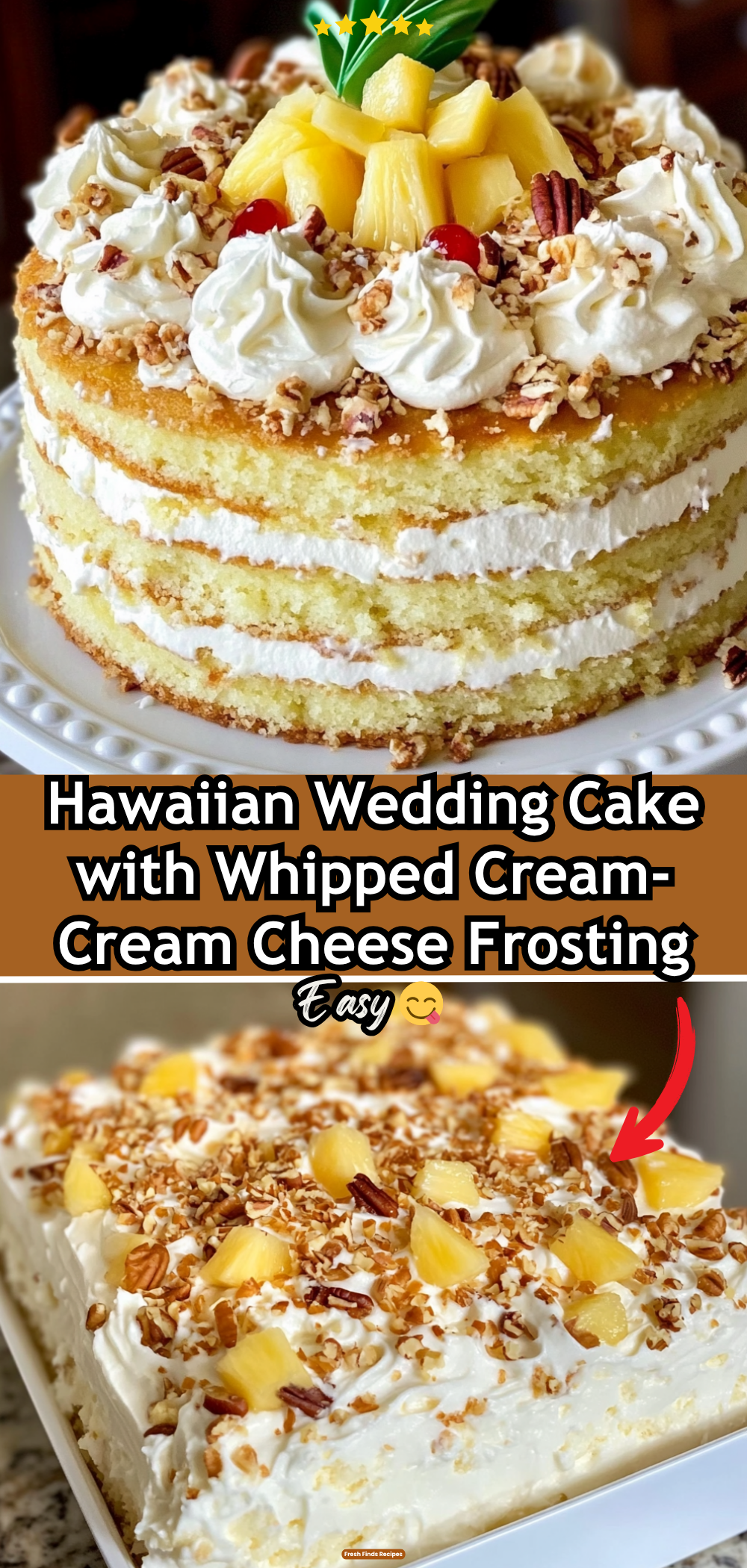 Hawaiian Wedding Cake with Whipped Cream-Cream Cheese Frosting