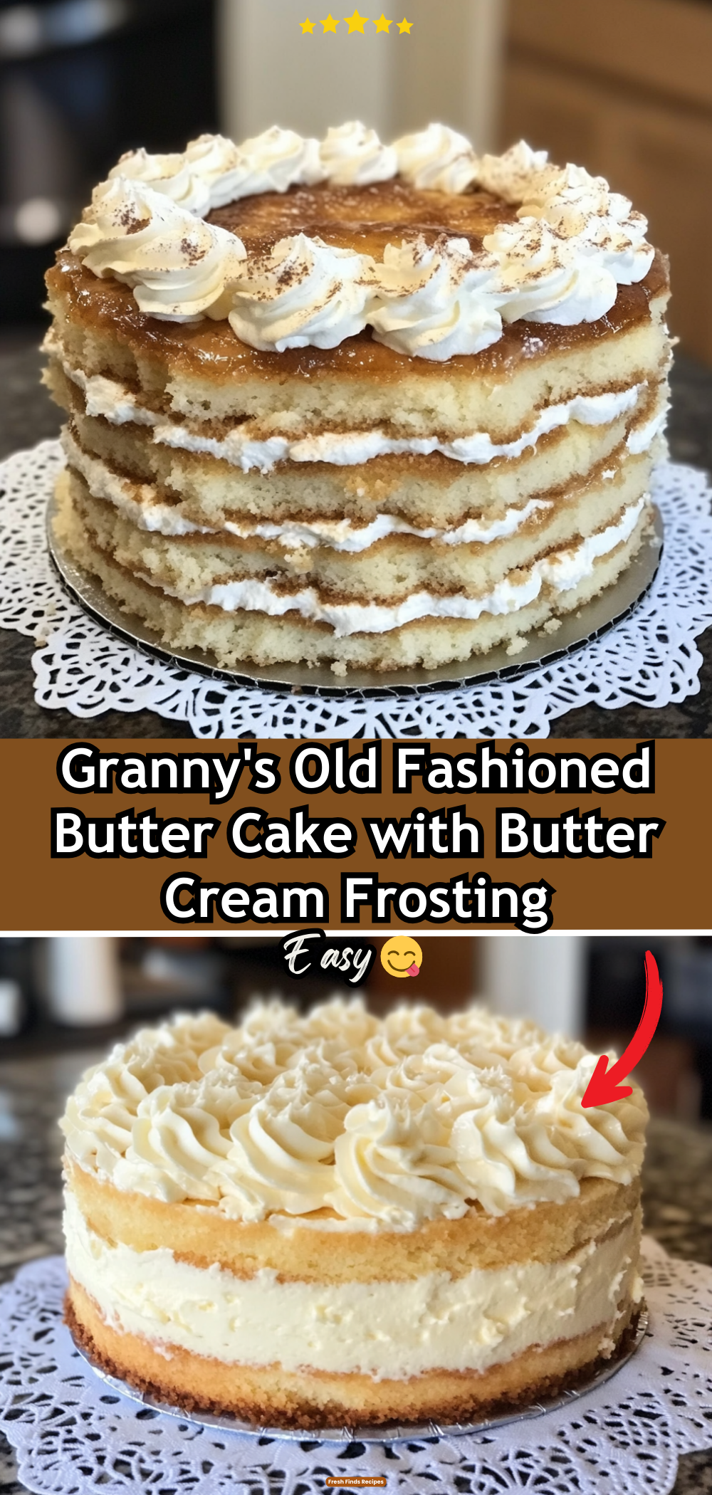 Granny\'s Old Fashioned Butter Cake with Butter Cream Frosting
